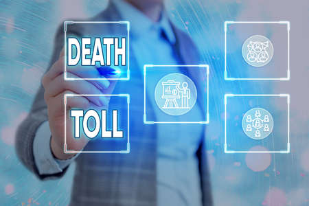Conceptual hand writing showing Death Toll. Concept meaning the number of deaths resulting from a particular incident Grids and different icons latest digital technology conceptの写真素材