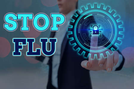 Conceptual hand writing showing Stop Flu. Concept meaning put an end of the viral infection of your...