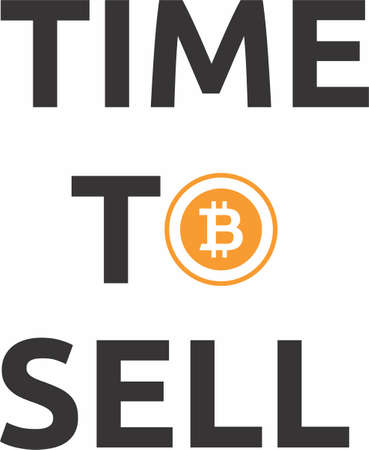 Vector illustration of the Time to sell Bitcoin