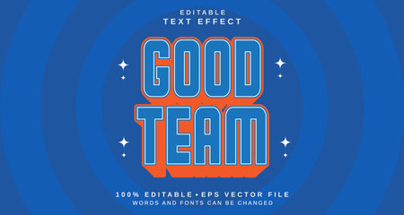Editable text style effect - Good Team text style theme. for your projectのイラスト素材