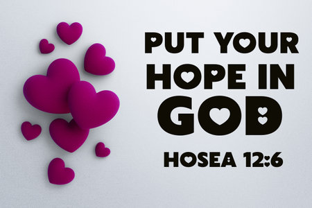 English Bible Words " Put your Hope in God Hosea 12:6"の写真素材