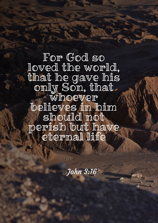 English Bible Verses  "For God so loved the world, that he gave his only Son, that whoever believes in him should not perish but have eternal life Matthew 7:7の写真素材