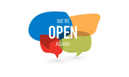 We're open again on speech bubble. Vector signのイラスト素材