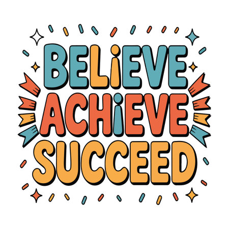 Motivational quote design with Believe Achieve Succeed in bold colorful typographyのイラスト素材