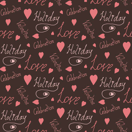 Seamless pattern with the words love, celebration, holiday, valentine and hearts on brown background for fabric, textile, clothes, tablecloth and other things. Vector image.のイラスト素材