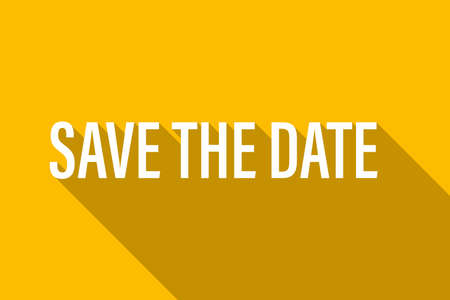 Save the date with long shadow text on yellow background with copy space for business, marketing, flyers, banners, presentations and posters. vector illustrationのイラスト素材
