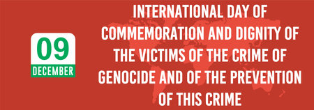 9 December International Day of Commemoration and Dignity of the Victims of the Crime of Genocide and of the Prevention of this Crimeの写真素材
