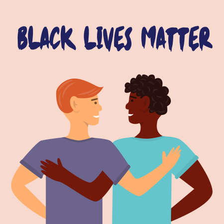 Black Lives Matter. Young African American and white together. The social problems of racism. Right of Black people. Tolerance and no racism concept. Flat illustrationのイラスト素材