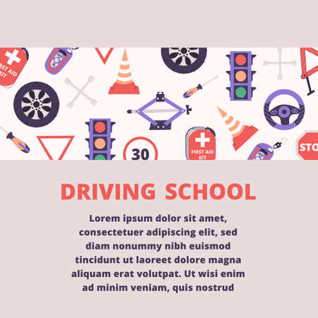 Driving school banner or poster with diiferent elements. Traffic signs, light, steering and car wheel, first aid kit, warning triangle, car jack, wheel wrench, cone, key. Flat vector illustration.のイラスト素材