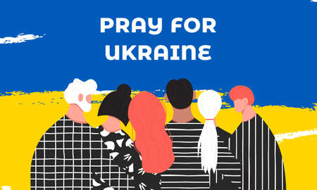 Pray for Ukraine. Group of people hugging and supporting each other. Flat vector illustration of military conflictのイラスト素材