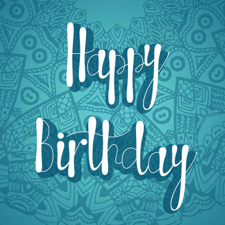 Original drawn happy birthday phrase. Hand lettering calligraphic composition. Vector greeting cardのイラスト素材