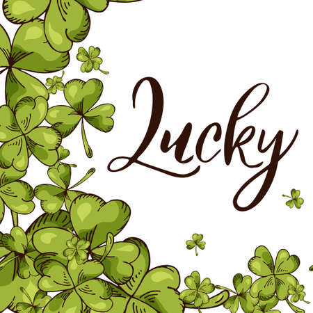 Illustration of St. Patrick's day. Lucky poster. Vector background. Sweet lettering for cardのイラスト素材