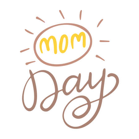 Mothers Day hand written phrase. Modern brush calligraphy. Vector isolated illustration on white backgroundのイラスト素材