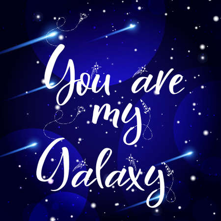 Vector space background with lettering.  You are my Galaxyのイラスト素材