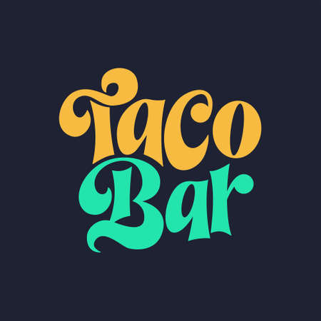 Taco phrase typography design. Funny quote hand drawn lettering. Food truck event stickers. Vector illustrationのイラスト素材