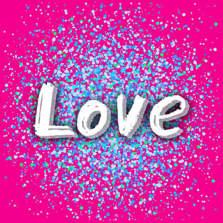 Love Greeting. Best design. Hand-drawn text with confetti texture. Congratulations happy Valentine's day. Carnival Colorful Template for banners, postcards, brochures, placards. Vector Illustration.のイラスト素材