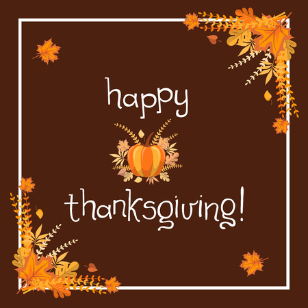 Handlettering typography poster with custom hand drawn calligraphy quote "Happy Thanksgiving!" and colorful background with autumn leaves and pumpkin. Fully editable vector illustration. Card design.のイラスト素材