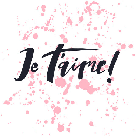 Je t'aime. Hand-lettering quote "I love you" in French. Modern calligraphy, grunge texture. Hand-written vector illustration. T-shirt and greeting card design.のイラスト素材