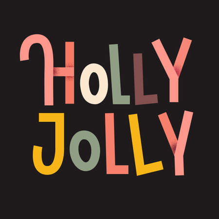 Holly Jolly Colorful typographic poster. Christmas lettering on dark backgroundのイラスト素材