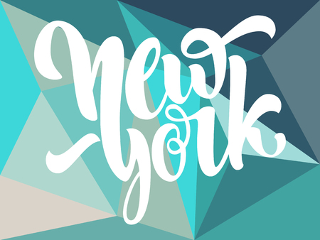 "New York" lettering. Hand written "New York" poster. Modern hand lettering on a polygonal background. Vector illustration.のイラスト素材