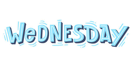 "Wednesday" lettering. Modern hand-written text. sticker for planner. Bright "Wednesday" text. Days of week. planning concept. vector illustration.のイラスト素材