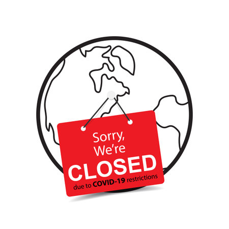Sorry we are closed tag sign on globe for reopening after covid-19 coronavirus outbreak lockdown. Business health care and medical icon vector.のイラスト素材