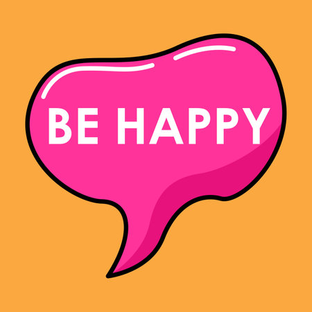 Handwriting text writing Be Happy. Concept meaning Have positive feelings about life and positive things.のイラスト素材