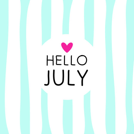 hello july. welcome july vector illustrations for greetings card.のイラスト素材