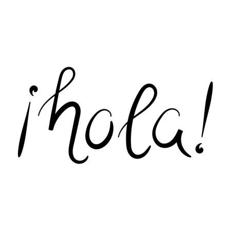 Hola. Hello in Spanish. Vector illustration isolated on a white background.のイラスト素材