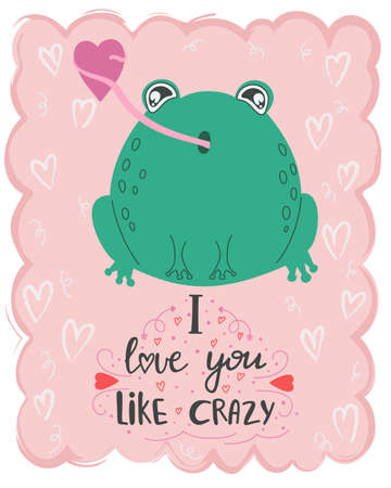 Vector illustration cute kawaii frog with lettering I love you like crazy. Valentine's day concept cartoon characters in loveのイラスト素材