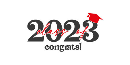 Class of 2023 with graduation cap. Congrats Graduation calligraphy lettering, graduate invitations...