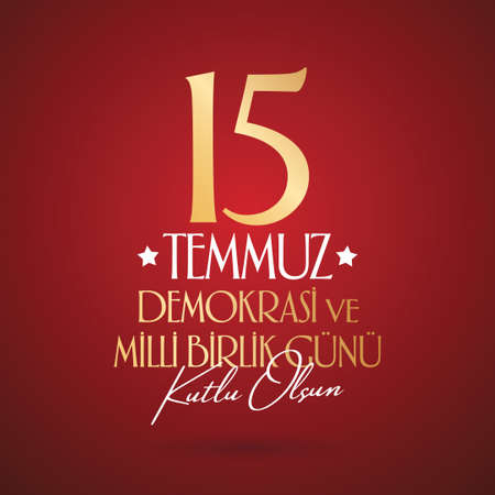Turkish holiday Day of Democracy and National Unity 15 July. With a holiday. Vector label badge.のイラスト素材