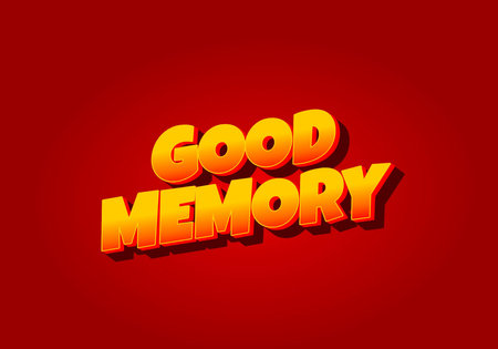 Good memory. text effect design in modern style.eye catching color. 3D lookのイラスト素材
