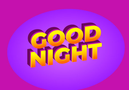 Good night. text effect design in modern style.eye catching color. 3D lookのイラスト素材