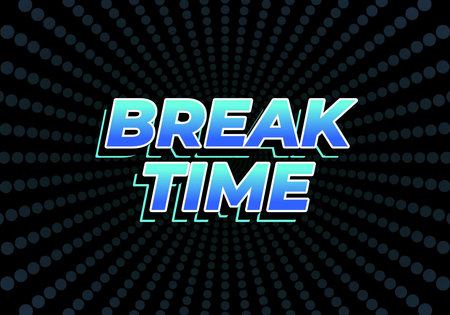 Break time. Text effect design in 3D look with eye catching colorsのイラスト素材