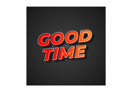 Good time. Text effect design in modern colors with 3D look effectのイラスト素材