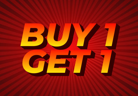 Buy 1 get 1. Text effect design in bold font for print or digital promotionのイラスト素材