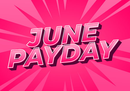 June Payday. Text effect design for promotion ads about payday in june. Pink colorのイラスト素材