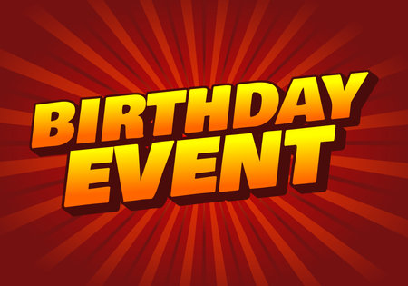 Birthday event. Text effect design for print and online media advertising and promotion needsのイラスト素材