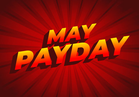 May payday. Text effect design for promotional needs about payday in May. red yellow gradient colorsのイラスト素材