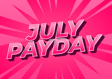 July Payday. Text effect design with bold font and attractive color for promotion. Full pink colorsのイラスト素材