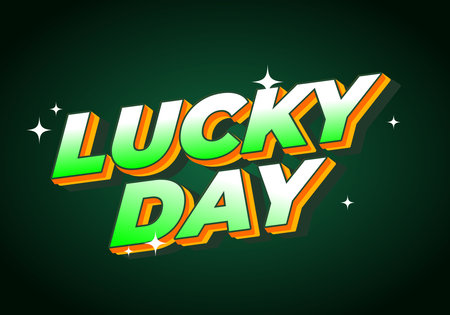 Lucky day. text effect design with bold font for promotional event online or offlineのイラスト素材