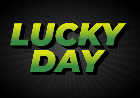 Bold text graphic featuring the words LUCKY DAY in a vibrant green and yellow gradient on a dark background with a radial pattern.のイラスト素材