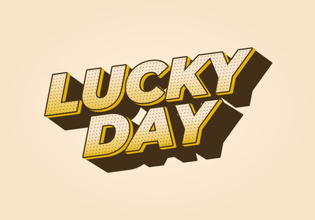 A vibrant graphic design featuring the words LUCKY DAY in bold, 3D typography with a playful shadow effect. The background is a soft beige color, enhancing the texts visibility.のイラスト素材