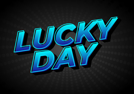 A vibrant graphic design featuring the words LUCKY DAY in bold, 3D blue letters against a dark background with a radial gradient effect.のイラスト素材