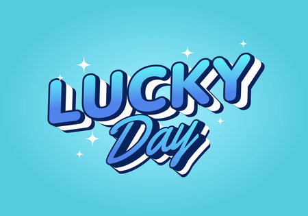 A vibrant graphic design featuring the words LUCKY DAY in bold, stylized typography. The background is a bright blue with sparkling accents, creating a cheerful and festive atmosphere.のイラスト素材