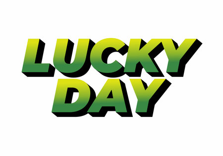 Stylized text graphic featuring the words LUCKY DAY in bold, gradient green and yellow colors with a shadow effect.のイラスト素材