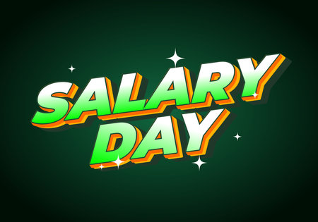 A vibrant graphic design featuring the words SALARY DAY in bold, stylized typography. The text is colorful with a gradient effect, set against a dark green background, creating a lively and celebratorのイラスト素材
