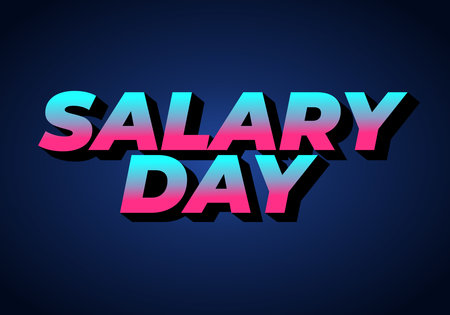Stylized text graphic featuring the words SALARY DAY in a vibrant gradient of pink and blue against a dark background.のイラスト素材