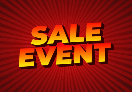 A bold and vibrant graphic featuring the words SALE EVENT in large, three dimensional letters. The background is a dynamic red with radiating lines, creating an energetic and attention grabbing atmospのイラスト素材